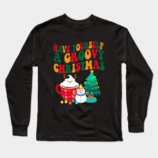 Have Yourself a Groovy Christmas Shirt Long Sleeve T-Shirt